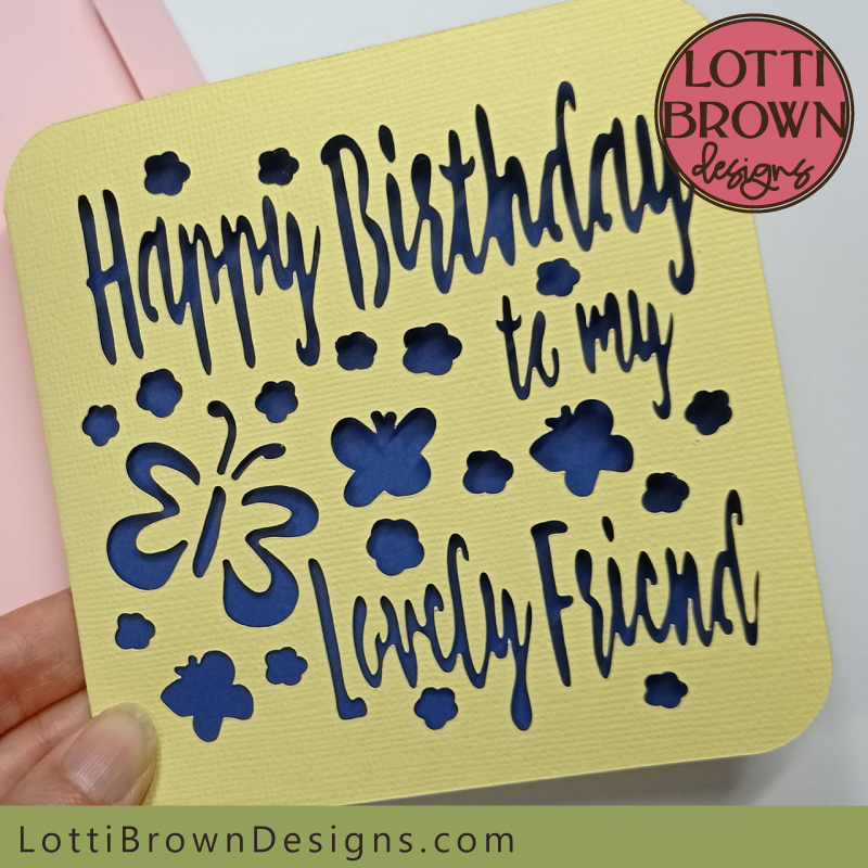 Lovely friend birthday card - close up view