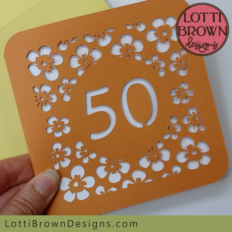 Floral design 50th birthday card SVG file