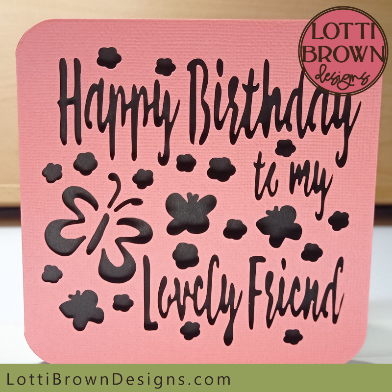 Best friend birthday card SVG template