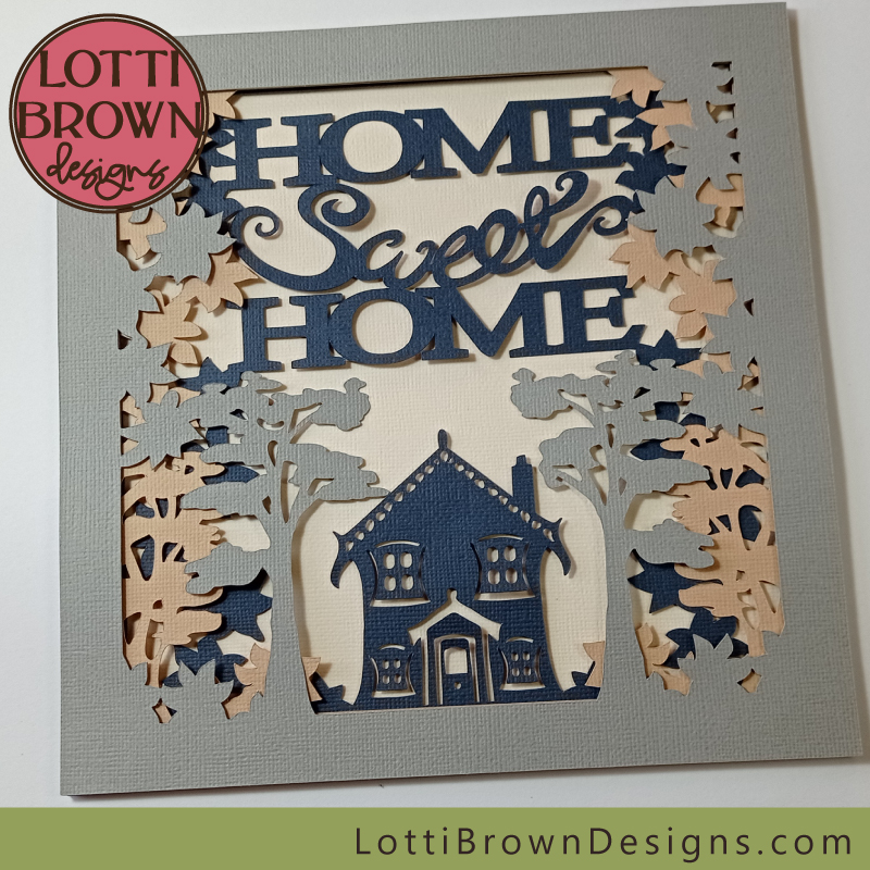 Home Sweet Home cardstock shadowbox project completed