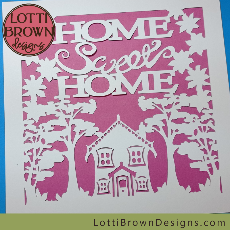 Home Sweet Home SVG single-layer papercut