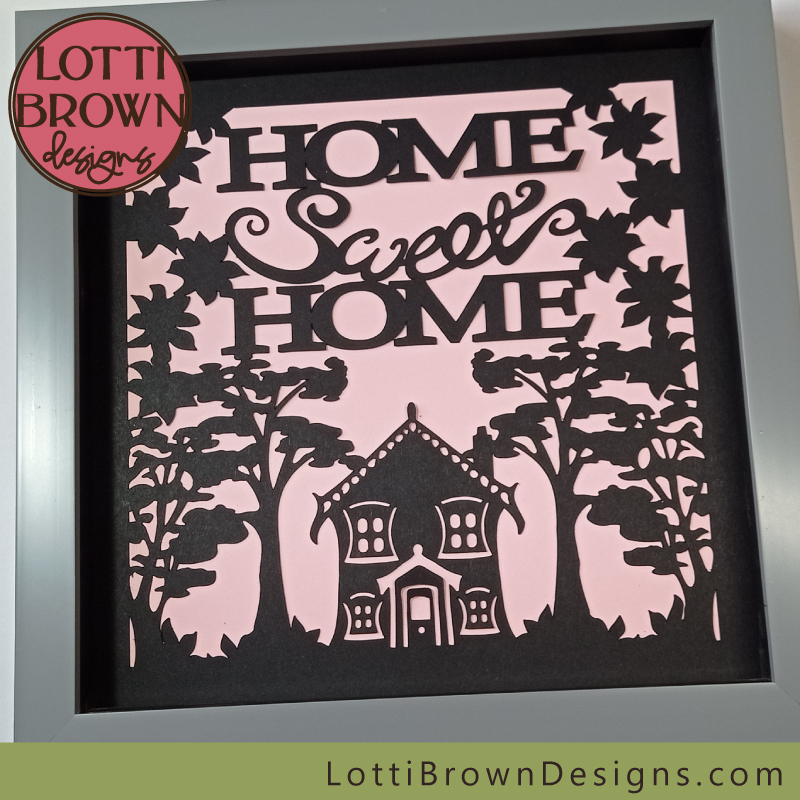 Home Sweet Home single-layer papercut