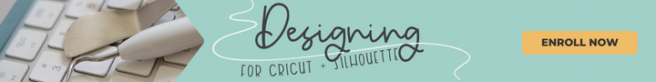 How to Design SVG files for Cricut and Silhouette - online course with Kasey