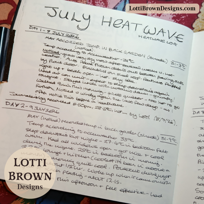 July heatwave nature journal notes
