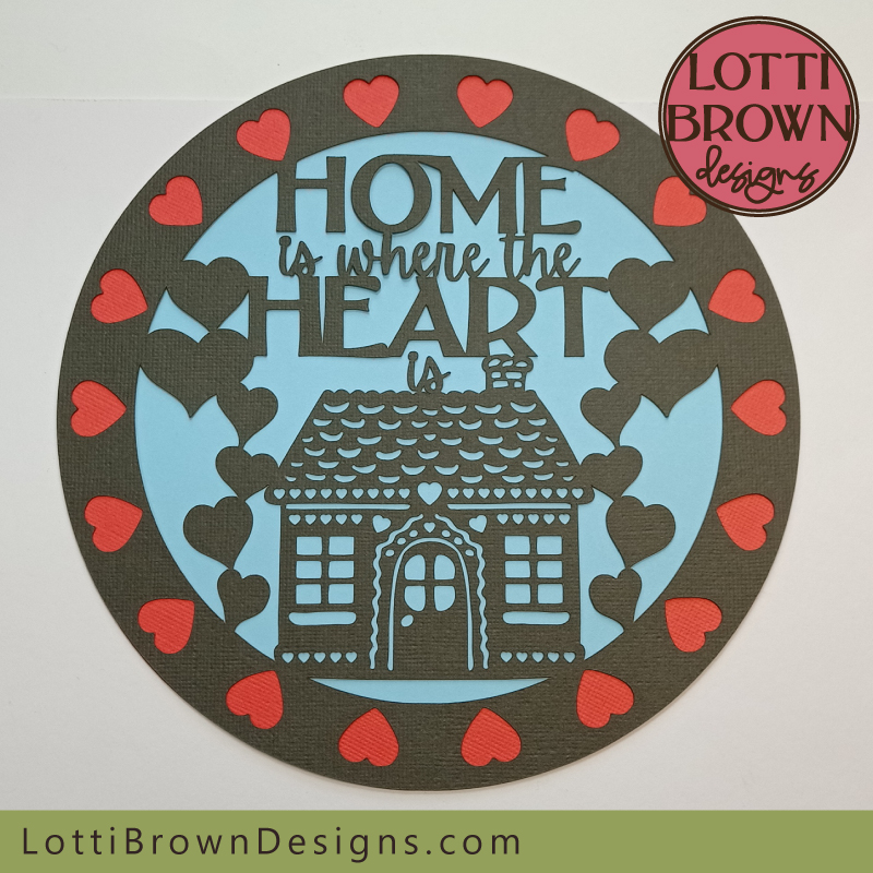 Home is where the heart is cut file SVG