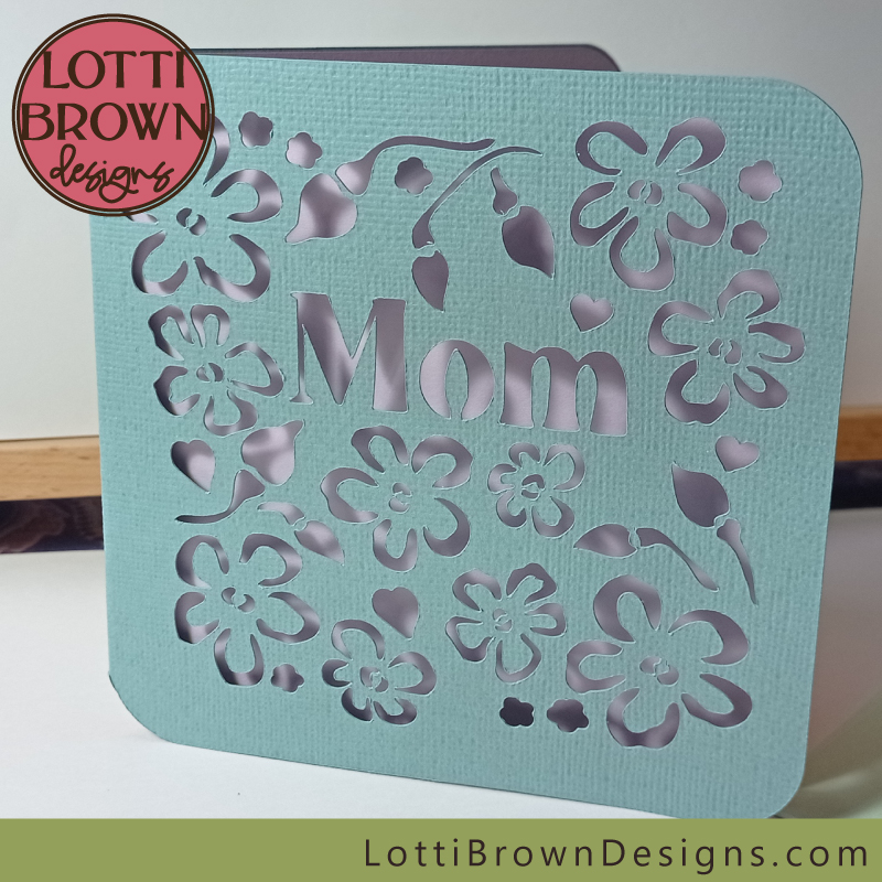 Mom card template SVG for papercutting with Cricut
