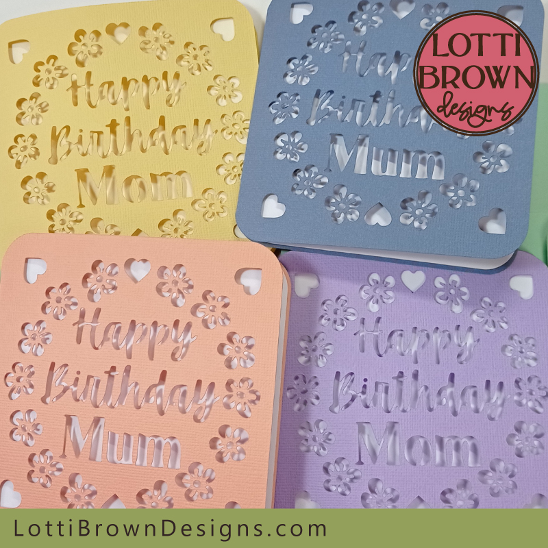 Mum and Mom birthday card SVGs