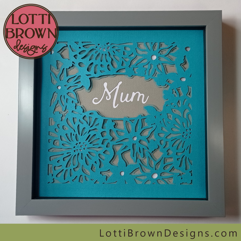 Mum shadow box idea for Cricut