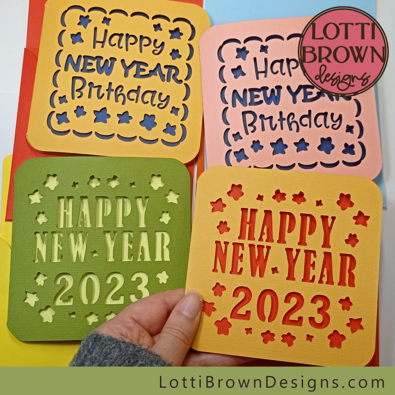 DIY new year card template for Cricut and similar cutting machines - plus a new year birthday card template...