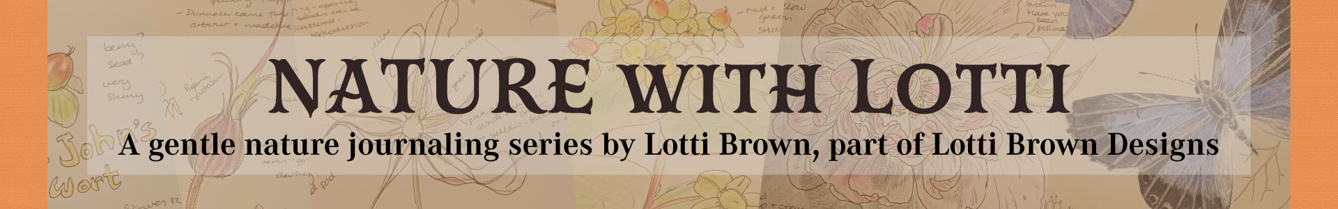 Nature with Lotti banner narrow Nature with Lotti banner narrow