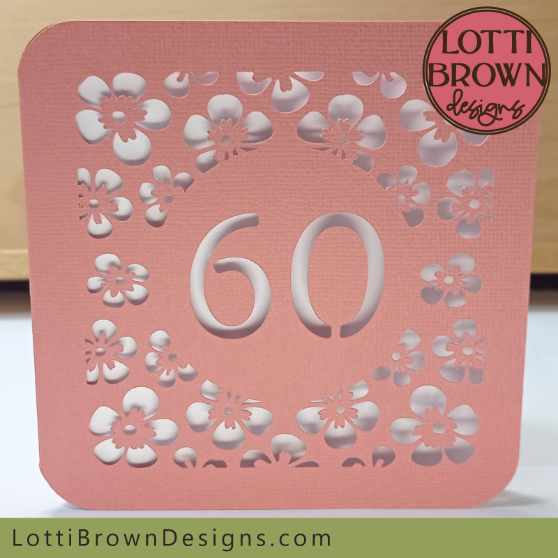 Floral papercut card for 60th birthday - SVG template
