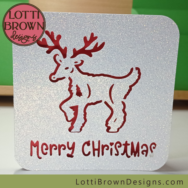 Glitter reindeer Christmas card to make with Cricut