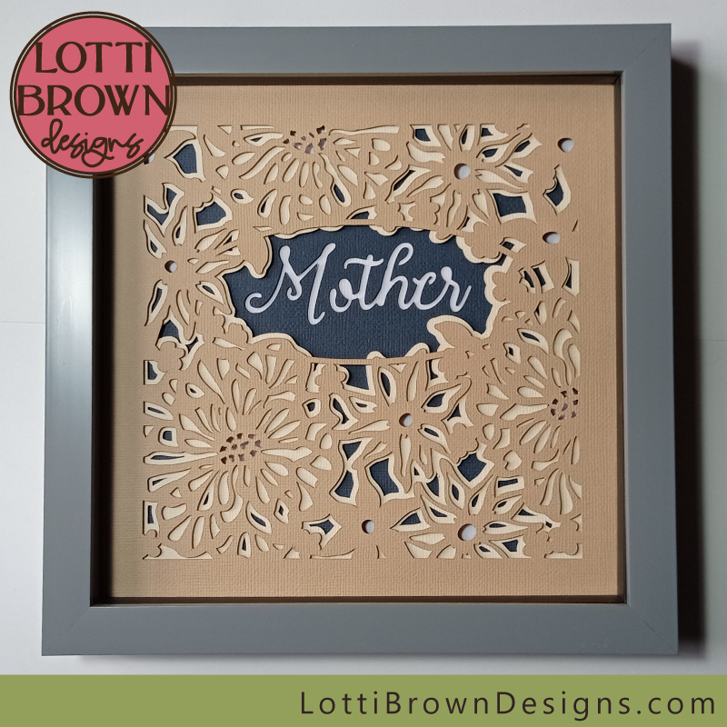 Mother Shadow Box idea for Cricut and other cutting machines