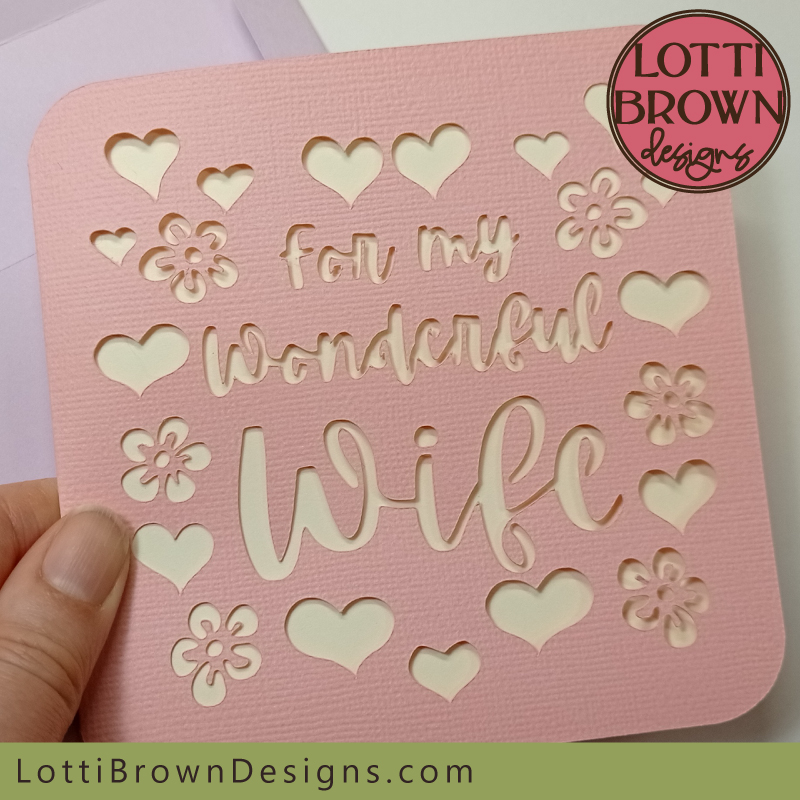 'For my Wonderful Wife' papercut card template
