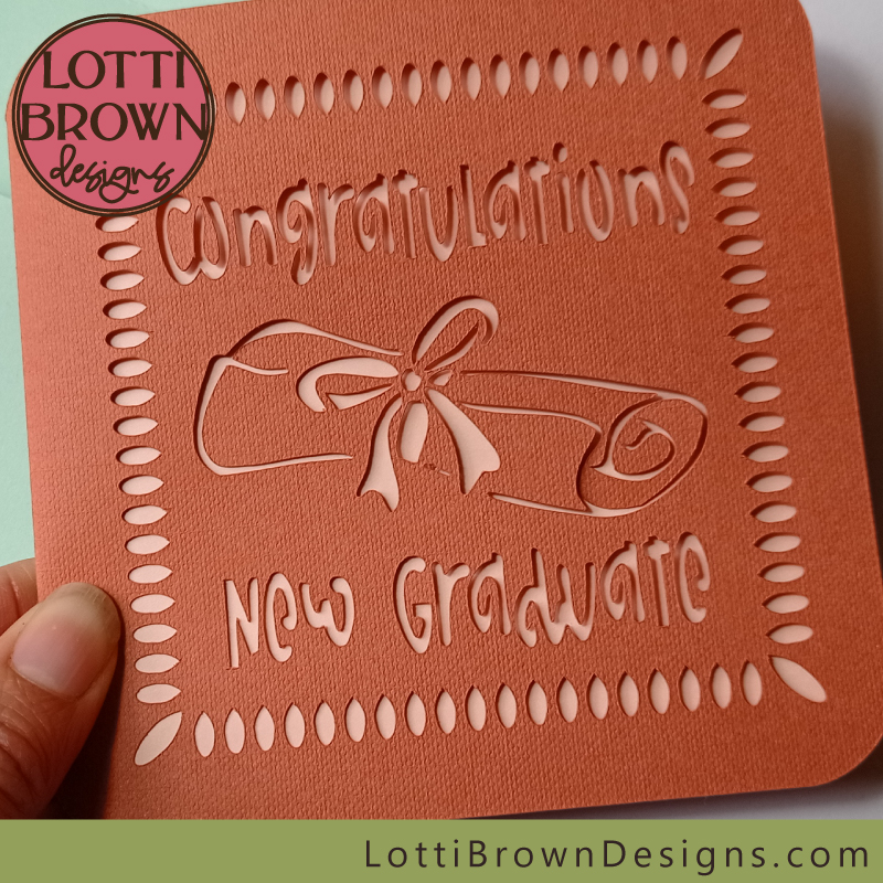 Beautiful graduation card SVG template for Cricut, Silhouette, ScanNCut etc. Show your new graduate you're so proud of him or her with a hand-made card!