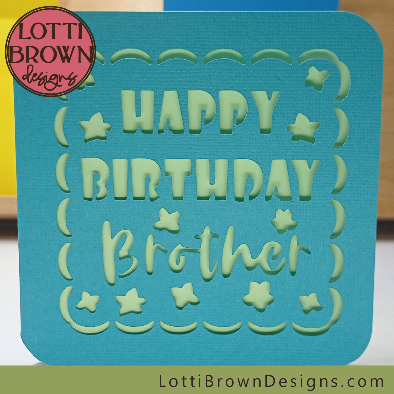 Brother birthday card SVG template in green and teal