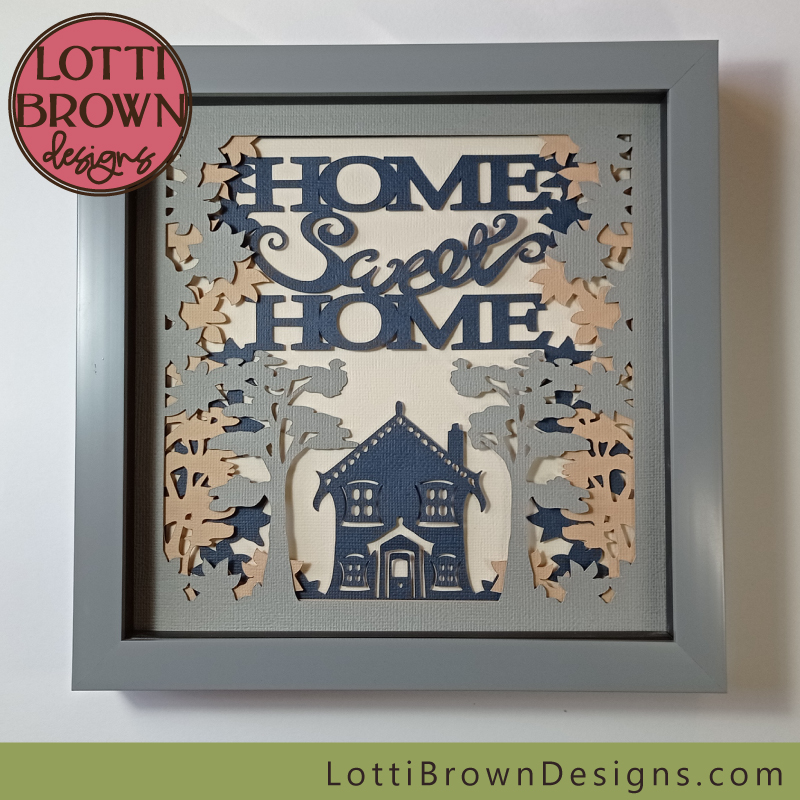 Multi-layered Home Sweet Home SVG file framed